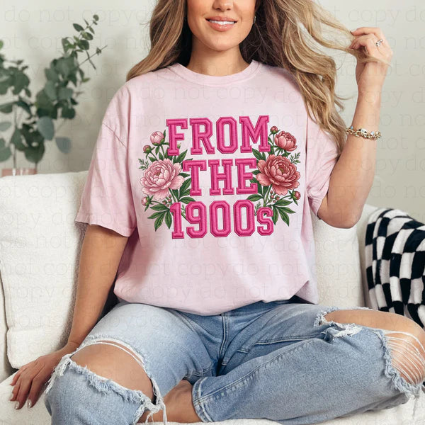 From the 1900s T-Shirt