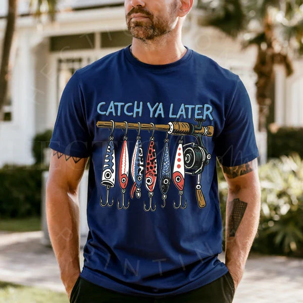 Catch Ya Later T-Shirt