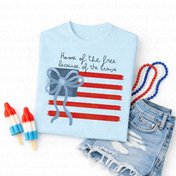 Home of the Free Because of the Brave T-Shirt